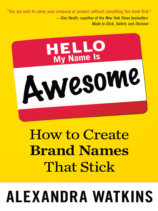 Title details for Hello, My Name Is Awesome by Alexandra Watkins - Available